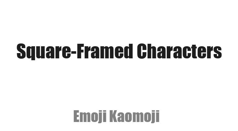 Square-Framed Characters: 182 Variants – One-Click Copy – Special Symbols, Emojis & More for Social Media and Messaging Apps
